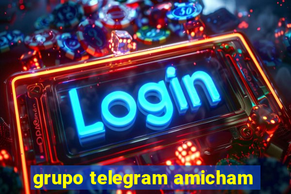 grupo telegram amicham